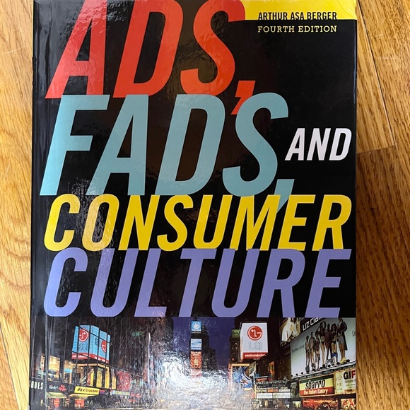 ADS, FADS, AND CONSUMER CULTURE Hardcover Book By Asa Arthur Berger - Picture 2 of 7